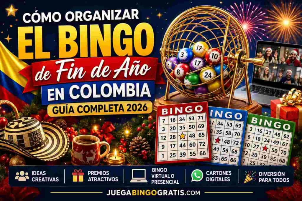 Cómo Organizar el Bingo de Fin de Año en Colombia (Guía Completa 2026)